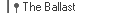 The Ballast